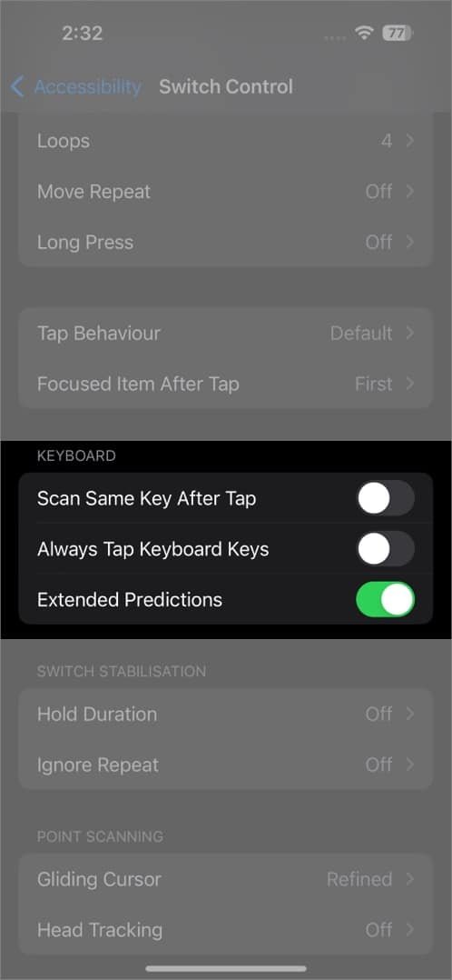 Keyboard switch control adjustment in keyboard includes some scan after tap alway tap keyboard keys extended predictions